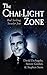 The Chai-Light Zone