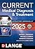 CURRENT Medical Diagnosis and Treatment 2025