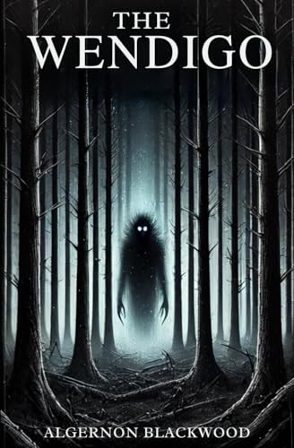 The Wendigo