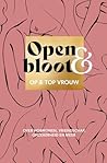 Open & bloot: Over hormonen, vriendschap, onzekerheid en meer (Dutch Edition) Open & bloot: Over hormonen, vriendschap, onzekerheid en meer (Dutch Edition)