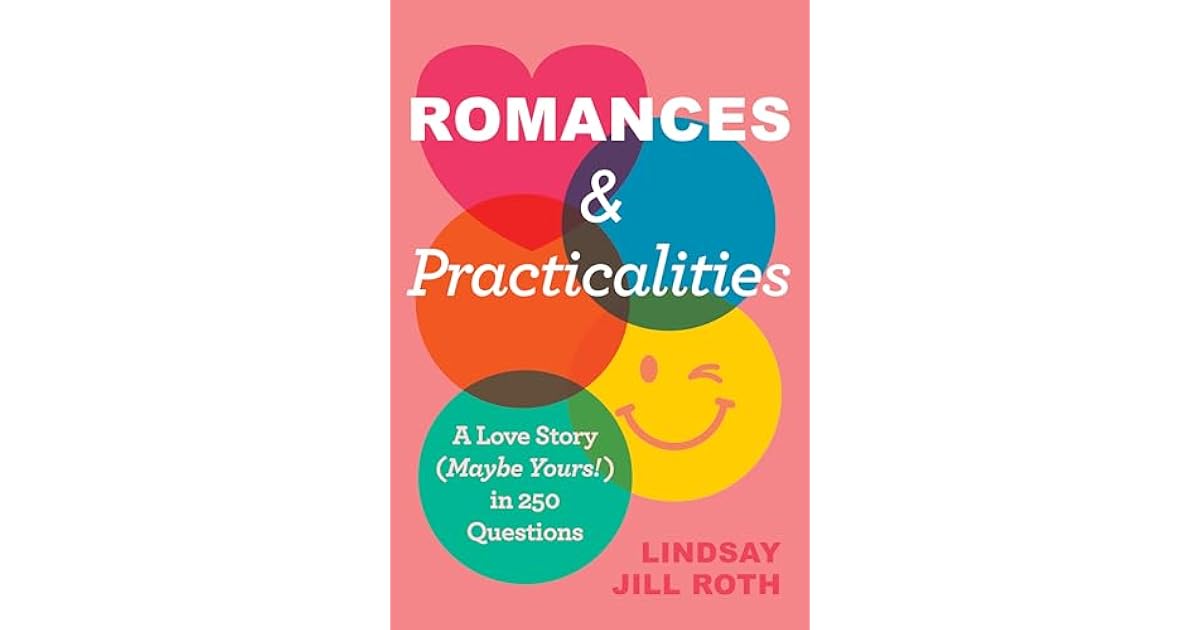 Book giveaway for Romances & Practicalities A Love Story (Maybe Yours