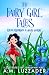 The Fairy Girl Tales: Raven Elderbee and Baby Darby