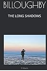 BILLOUGHBY: THE LONG SHADOWS