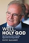 Well, Holy God: M...