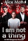 I am not a thing:...