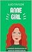 Anne Girl by Luci Taylor