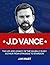 J.D Vance by J.M Mast J.D Vance by J.M Mast