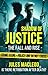 Shadow of Justice: The Fall...