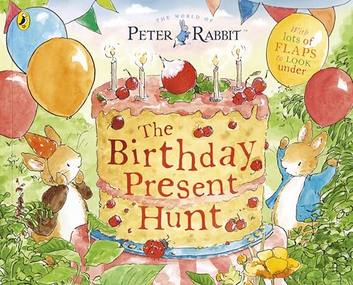 Peter Rabbit: The Birthday Present Hunt (Paperback)