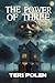 The Power of Three by Teri Polen