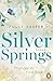 Silver Springs: Thunder in Your Soul (Montana Love, #2)