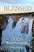 BLESSED: GOD'S BOUNTIFUL SU...