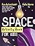 Space Activity Book for Kid...
