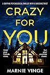 Crazy For You by Marnie Vinge