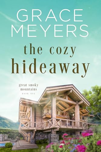 The Cozy Hideaway 1 (Great Smoky Mountains #1)