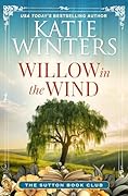 Willow in the Wind (The Sutton Book Club 5)