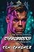 Starcrossed (Willowbrook Book Four): A Tale of Hope and Love - A Gay M/M Fantasy Romance Novel (The Willowbrook)