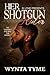 Her Shotgun Rider by Wynta Tyme