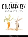 Oh, Carrots!