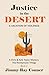 Justice in the Desert: A Vacation of Violence (The Chris & Kate Taylor Mystery Series)