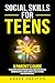 Social Skills for Teens by Amber Preston