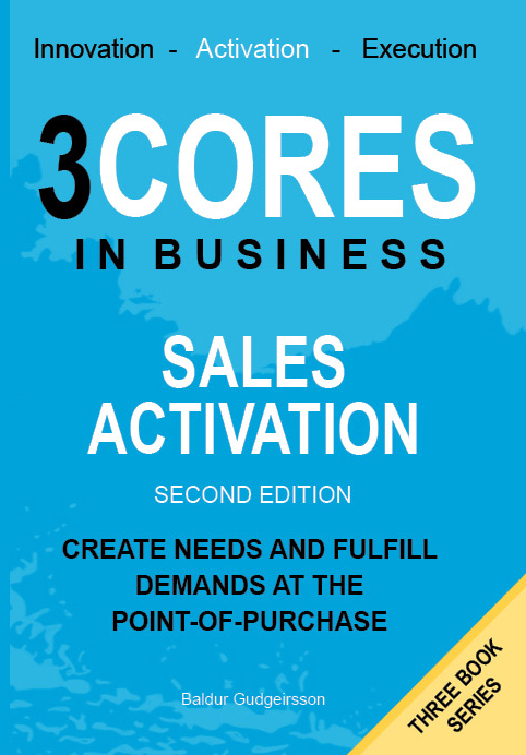 Sales Activation: Create needs and fulfill demands at the point-of-purchase
