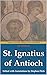 The Letters of St. Ignatius...