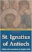 The Letters of St. Ignatius of Antioch by Rutherford Platt