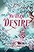 My Dark Desire (Dark Prince Road, #2)