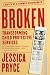 Broken: Transforming Child Protective Services―Notes of a Former Caseworker – A Groundbreaking Investigation of Systemic Racism in Foster Care and Black Families