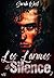 Les larmes du silence: Tome 2
