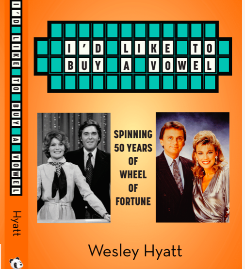 I’d Like to Buy a Vowel - Spinning 50 Years of Wheel of Fortune