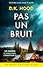 Pas un bruit (French Edition)