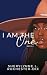I am The One by Sherylynne L. Rochester-Dix I am The One by Sherylynne L. Rochester-Dix