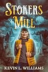 Stokers Mill