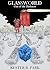 Glassworld: Out of the Dark...