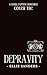 Depravity A Dark Captive Romance (The Brethren Lords, #2) by Ellie Sanders