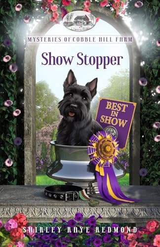 Show Stopper (Mysteries of Cobble Hill Farm Book 5)