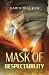 Mask of Respectability by Dawn Walker