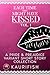 Each Time They Might Have Kissed, vol. 1 A collection of Pride & Prejudice variations by Kaurifish