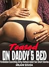 Teased On Daddy’s...