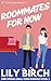 Roommates for Now (Deer Springs #4)