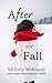 After the Fall: A New Adult Lesbian Romance Thriller