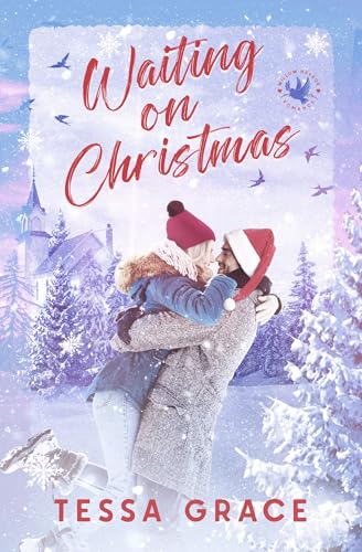 Waiting on Christmas (Willow Harbor Book 1)