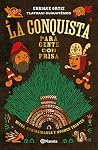 La Conquista para...