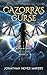 Cazorra's Curse: A Vevin Song Prequel Novella (Vevin Song, #0.5)