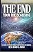 The End From the Beginning: A Look at the End Time from the Book of Genesis