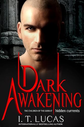 Dark Awakening: Hidden Currents (The Children of the Gods #87)