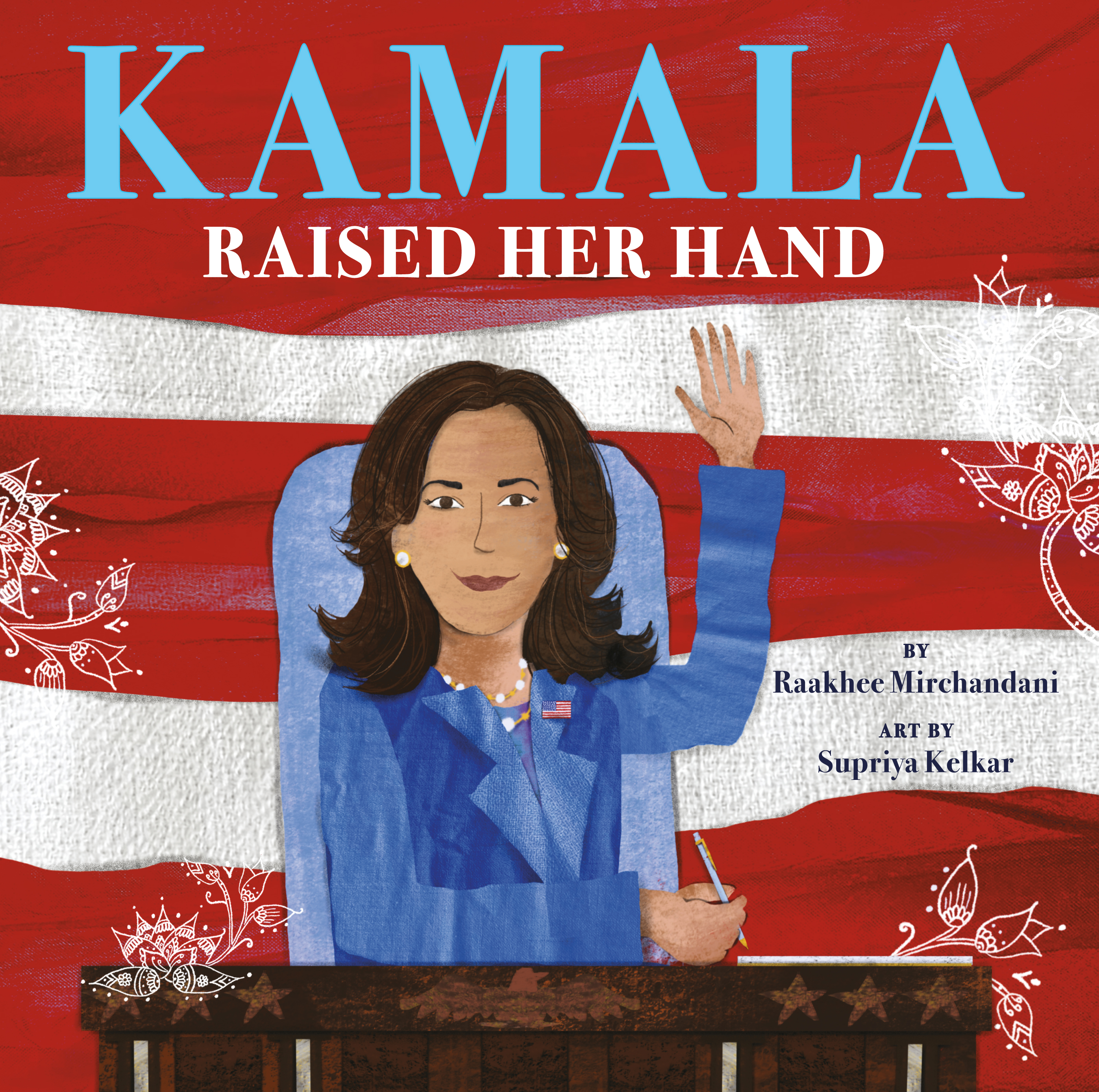 Kamala Raised Her Hand