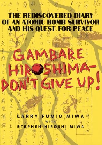 Gambare Hiroshima—Don't Give Up! (Paperback)